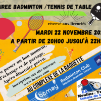 Soirée Badminton et tennis de table le mardi 22 novembre 2022.