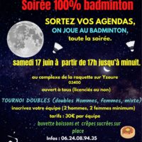 Inscriptions SOIREE 100% badminton du samedi 17 juin 2023.