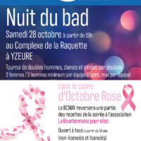 Soirée Nuit du bad, le Samedi 28 octobre au Complexe de la Raquette à YZEURE.